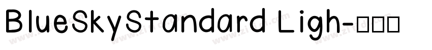 BlueSkyStandard Ligh字体转换